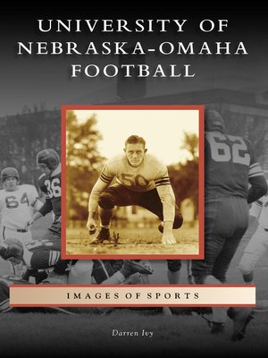 University of Nebraska-Omaha Football - ebook